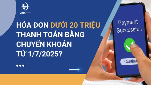 hoa don duoi 20 trieu chuyen khoan