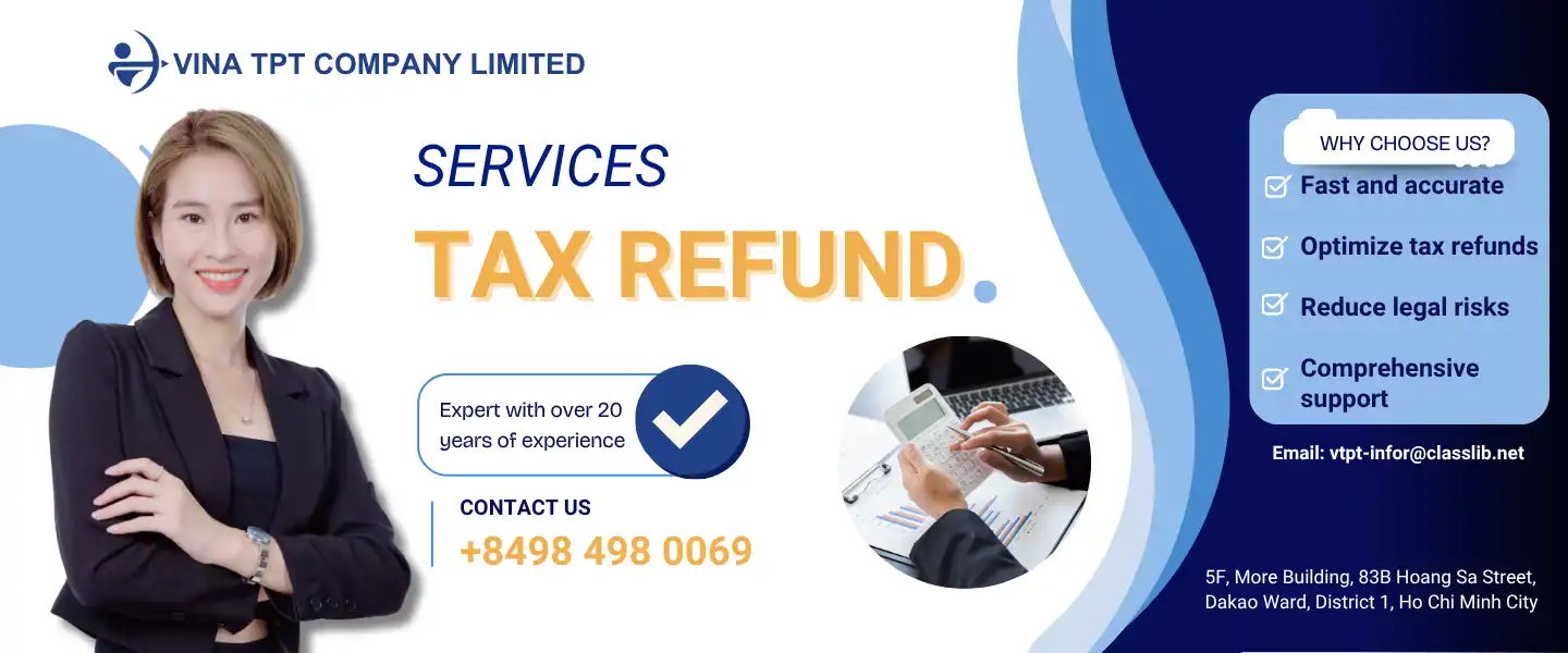 Dịch vụ hoàn thuế GTGT cho cty xuất khẩu